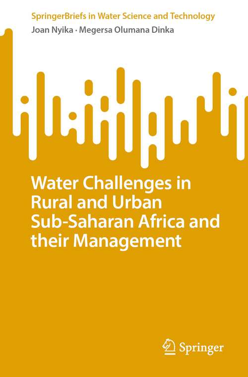 Book cover of Water Challenges in Rural and Urban Sub-Saharan Africa and their Management (1st ed. 2023) (SpringerBriefs in Water Science and Technology)
