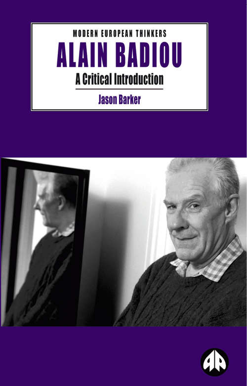 Book cover of Alain Badiou: A Critical Introduction (Modern European Thinkers)