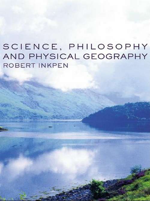 Book cover of Science, Philosophy and Physical Geography