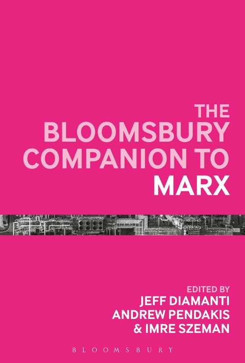 Book cover of The Bloomsbury Companion to Marx (Bloomsbury Companions)