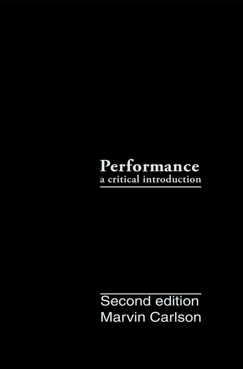 Book cover of Performance: A Critical Introduction (2)