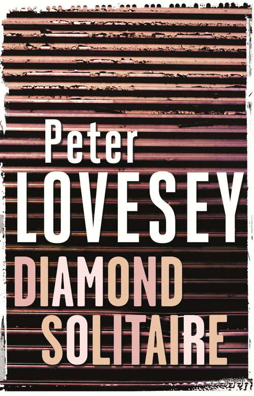 Book cover of Diamond Solitaire (Peter Diamond Mystery #2)