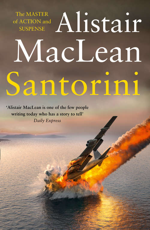 Book cover of Santorini: San Andreas, The Golden Rendezvous, Seawitch, Santorini (ePub edition)