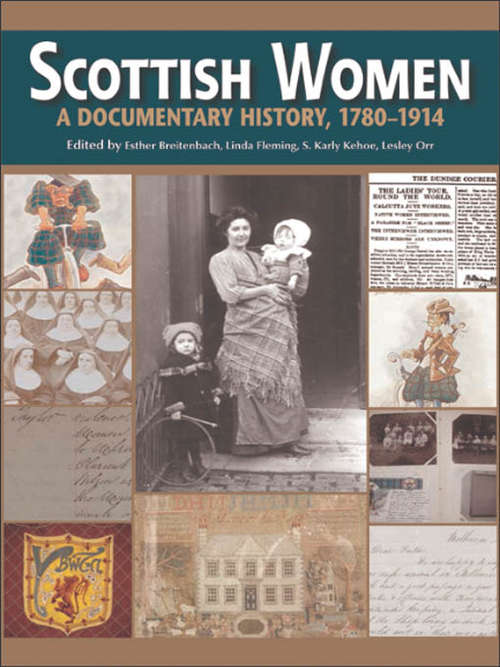 Book cover of Scottish Women: A Documentary History, c.1780-1914