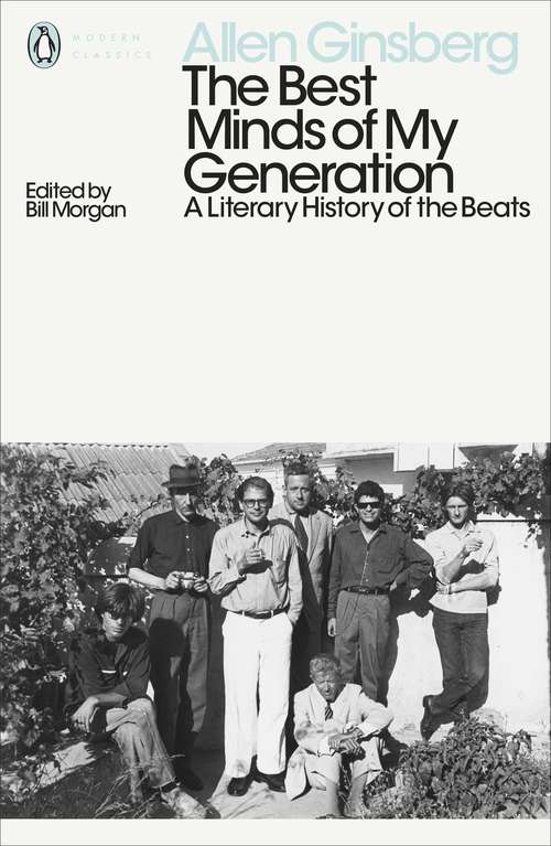 Book cover of The Best Minds of My Generation: A Literary History of the Beats
