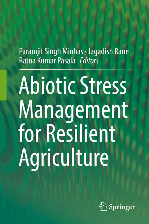 Book cover of Abiotic Stress Management for Resilient Agriculture