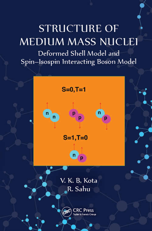 Book cover of Structure of Medium Mass Nuclei: Deformed Shell Model and Spin-Isospin Interacting Boson Model
