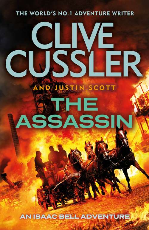 Book cover of The Assassin: Isaac Bell #8 (Isaac Bell #8)
