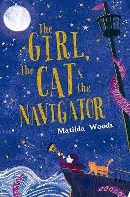 Book cover of The Girl, the Cat and the Navigator