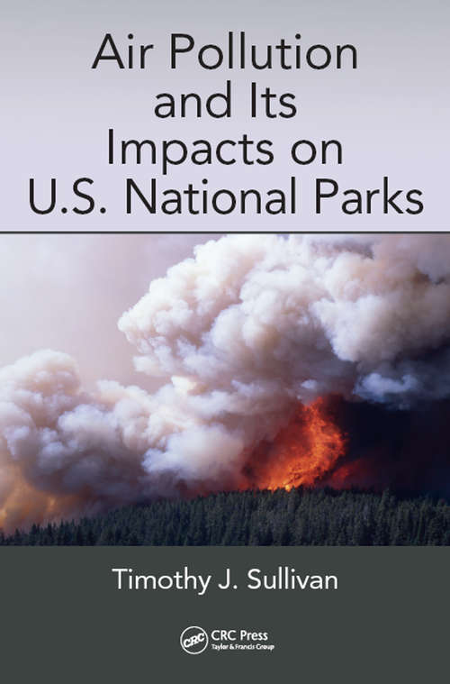 Book cover of Air Pollution and Its Impacts on U.S. National Parks