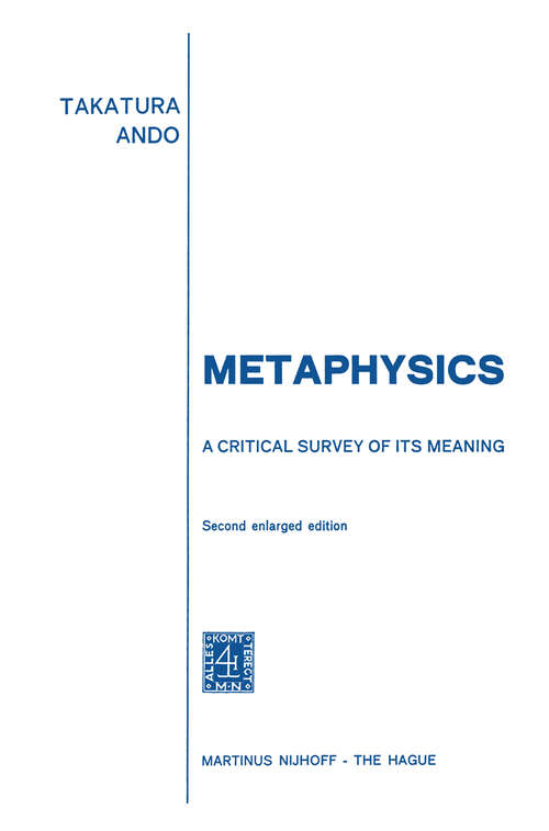 Book cover of Metaphysics: A Critical Survey of its Meaning (1974)