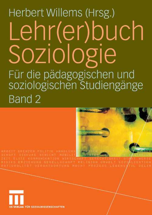 Book cover of Lehr(er)buch Soziologie: Für die pädagogischen und soziologischen Studiengänge  (Band 2) (2008)