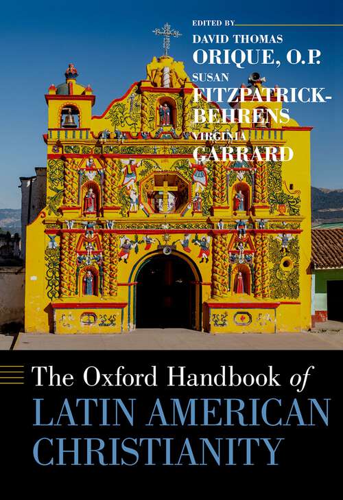 Book cover of The Oxford Handbook of Latin American Christianity (Oxford Handbooks)