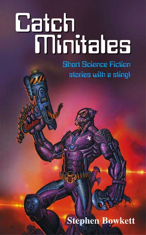 Book cover of Catch Minitales: Short Science Fiction stories with a sting!