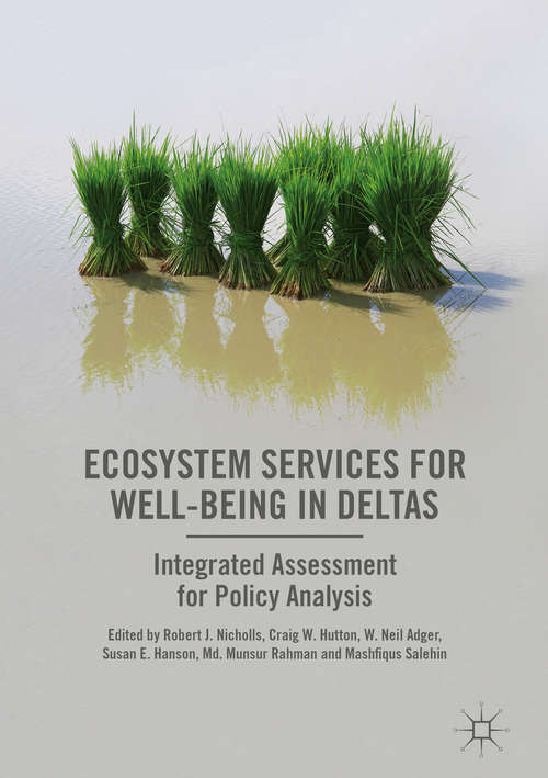 Book cover of Ecosystem Services for Well-Being in Deltas: Integrated Assessment for Policy Analysis