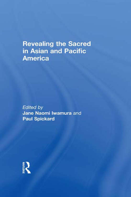 Book cover of Revealing the Sacred in Asian and Pacific America