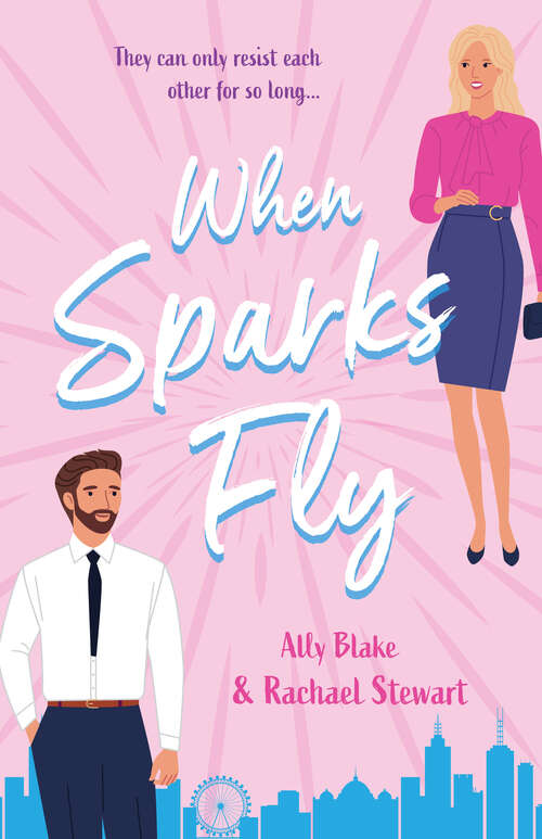 Book cover of When Sparks Fly (Mills & Boon True Love) (ePub edition)