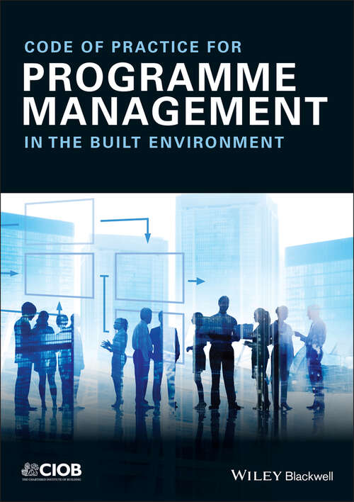 Book cover of Code of Practice for Programme Management: In the Built Environment