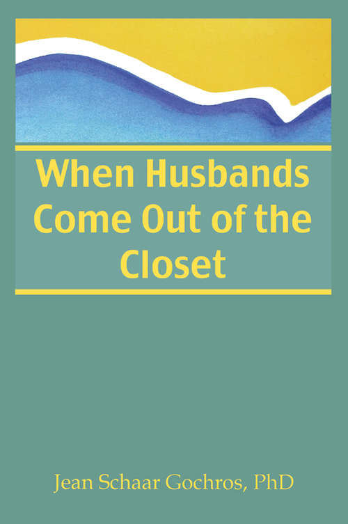 Book cover of When Husbands Come Out of the Closet
