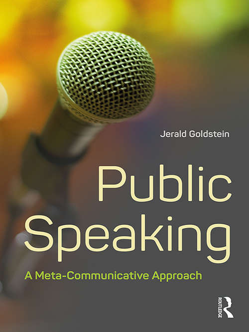 Book cover of Public Speaking: A Meta-Communicative Approach