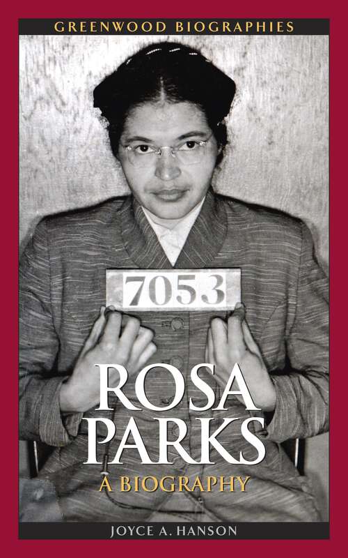 Book cover of Rosa Parks: A Biography (Greenwood Biographies)