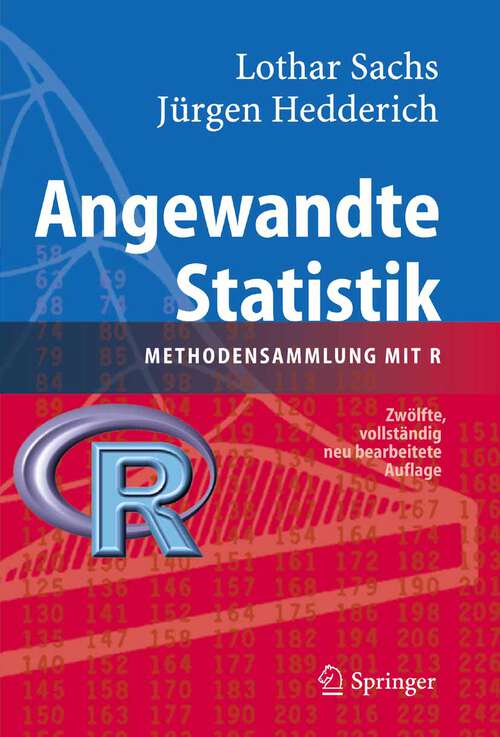 Book cover of Angewandte Statistik: Methodensammlung mit R (12., vollst. neu bearb. Aufl. 2006)