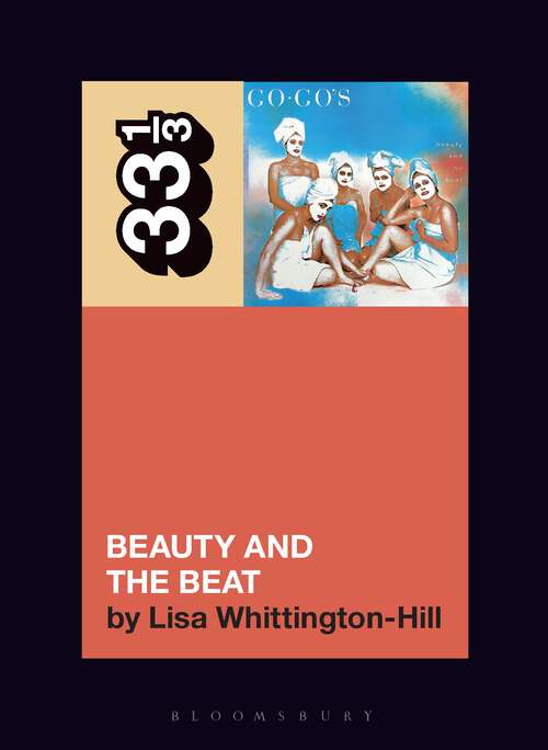Book cover of The Go-Go's Beauty and the Beat (33 1/3)