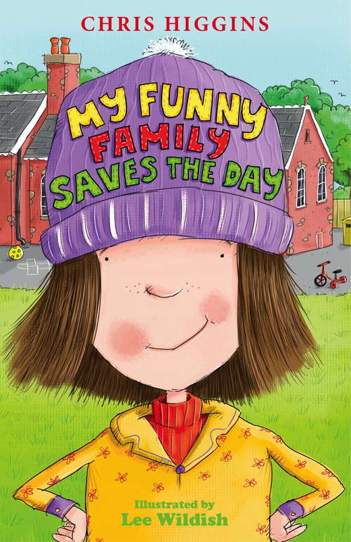 Book cover of My Funny Family Saves the Day (My Funny Family #6)