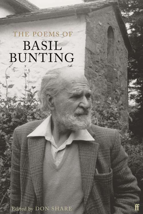 Book cover of The Poems of Basil Bunting (Main)