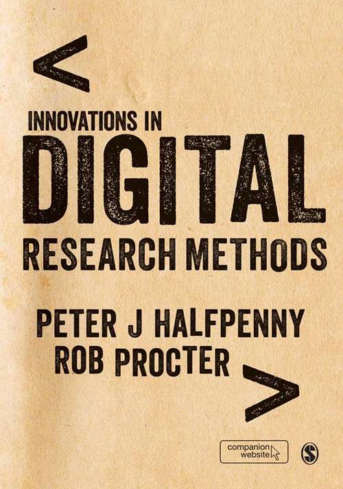 Book cover of Innovations in Digital Research Methods (First Edition)