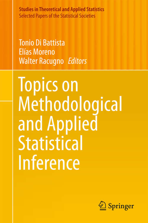 Book cover of Topics on Methodological and Applied Statistical Inference (1st ed. 2016) (Studies in Theoretical and Applied Statistics)