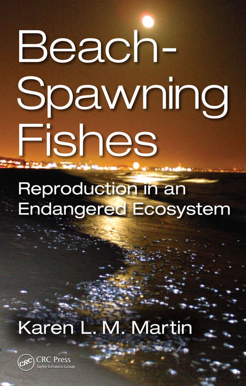 Book cover of Beach-Spawning Fishes: Reproduction in an Endangered Ecosystem