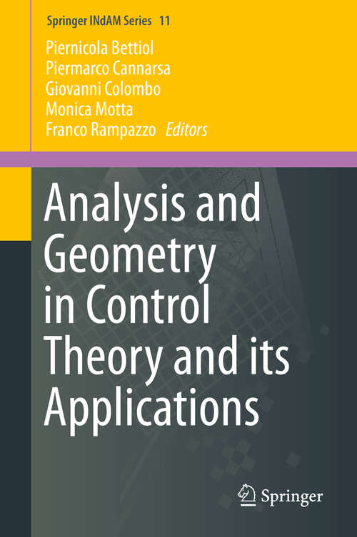 Book cover of Analysis and Geometry in Control Theory and its Applications (1st ed. 2015) (Springer INdAM Series #11)