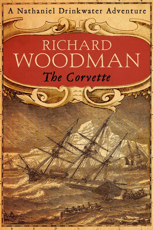 Book cover of The Corvette: Number 5 in series (Nathaniel Drinkwater: Bk. 5)