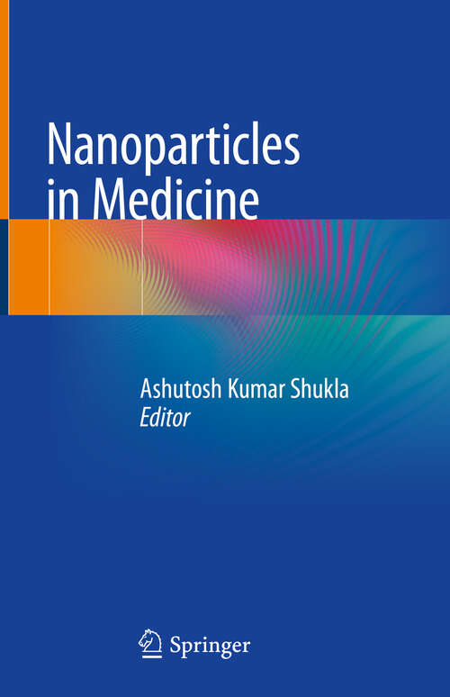 Book cover of Nanoparticles in Medicine (1st ed. 2020)