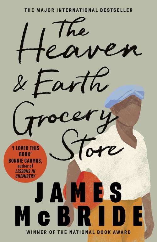 Book cover of The Heaven & Earth Grocery Store: A Novel