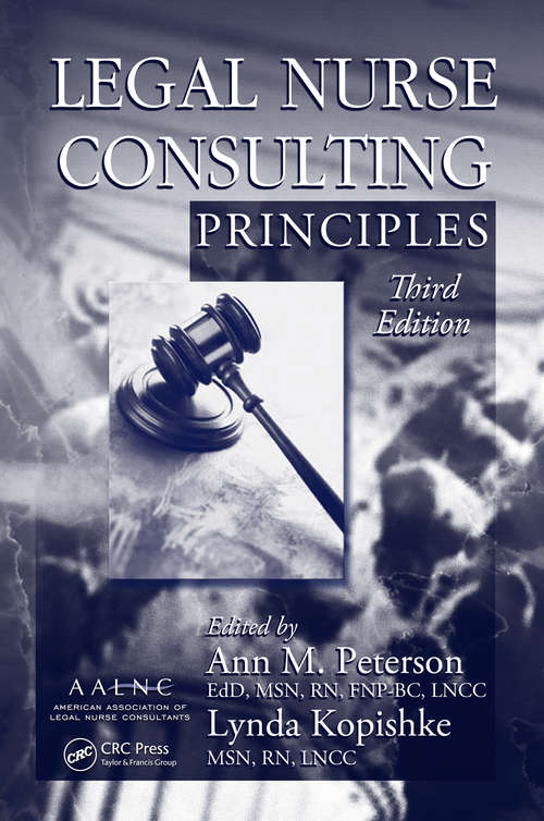 Book cover of Legal Nurse Consulting Principles