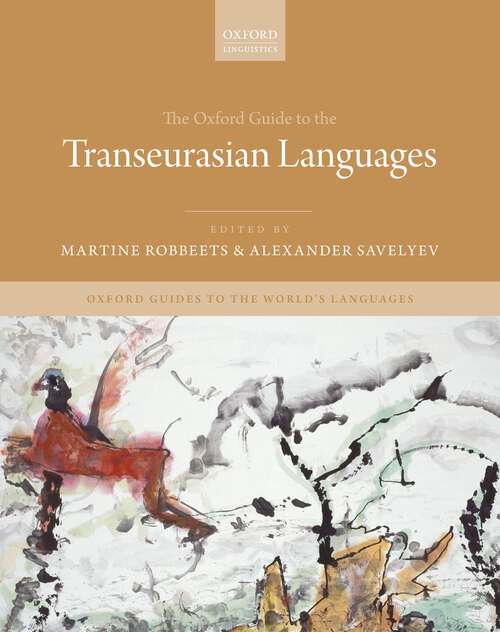 Book cover of The Oxford Guide to the Transeurasian Languages (Oxford Guides to the World's Languages)