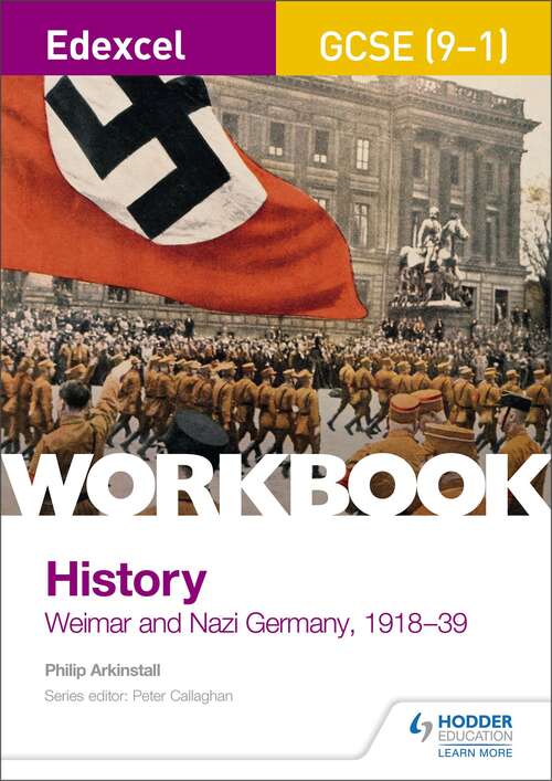 Book cover of Edexcel GCSE (9-1) History Workbook: Weimar and Nazi Germany, 1918-39