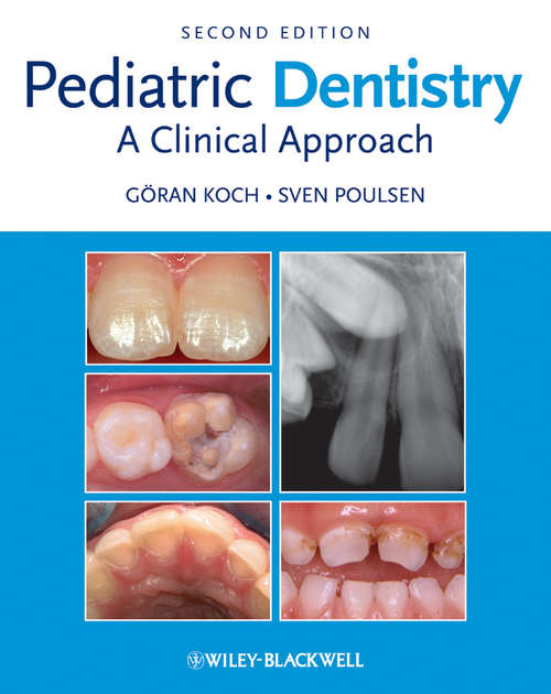 Book cover of Pediatric Dentistry: A Clinical Approach (2)