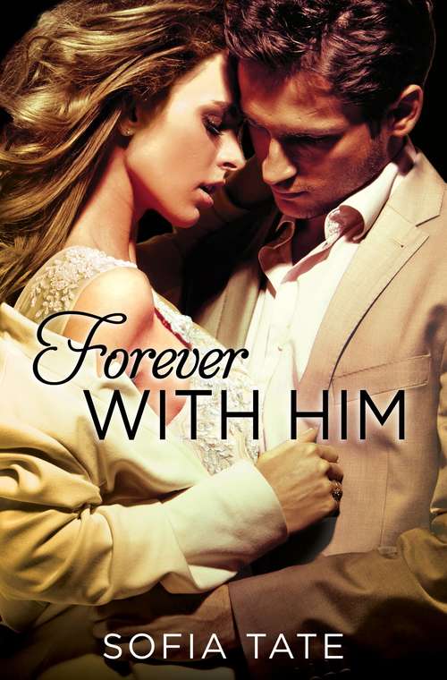 Book cover of Forever with Him (Davison & Allegra #3)