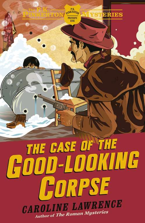 Book cover of The Case of the Good-Looking Corpse: Book 2 (The P. K. Pinkerton Mysteries #2)