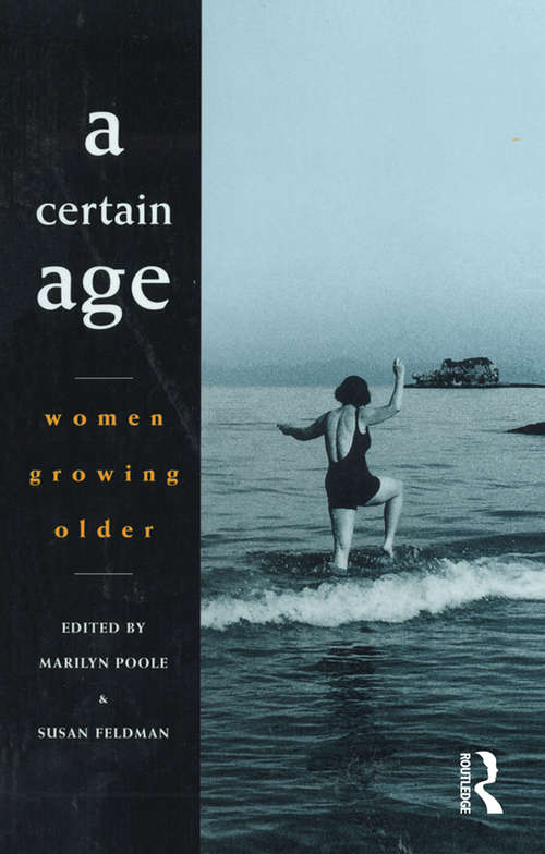 Book cover of A Certain Age: Women growing older