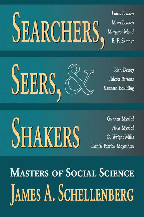 Book cover of Searchers, Seers, and Shakers: Masters of Social Science