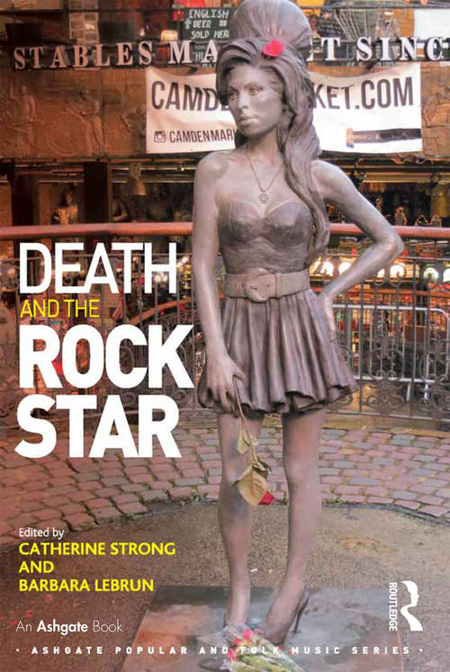 Book cover of Death and the Rock Star (Ashgate Popular and Folk Music Series)