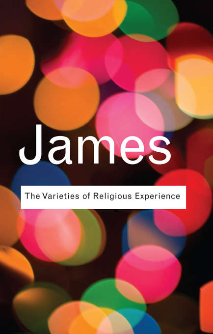 Book cover of The Varieties of Religious Experience: A Study In Human Nature