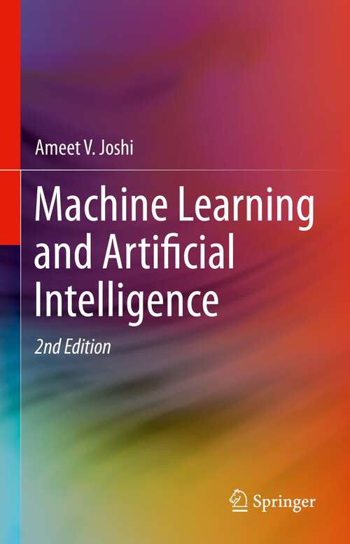 Book cover of Machine Learning and Artificial Intelligence (2nd ed. 2023)