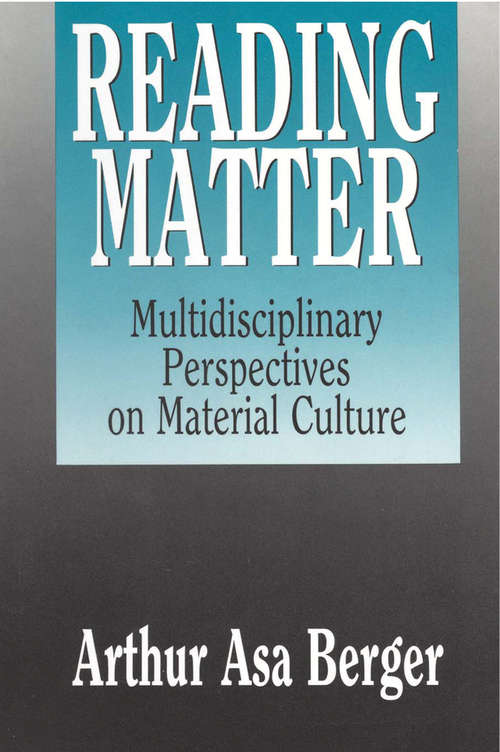 Book cover of Reading Matter: Multidisciplinary Perspectives on Material Culture
