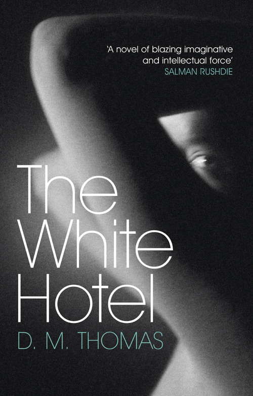 Book cover of The White Hotel: Shortlisted for the Booker Prize 1981 (2)
