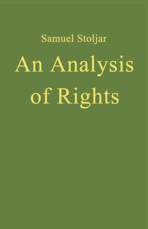 Book cover of An Analysis of Rights (pdf) (1st ed. 1984)